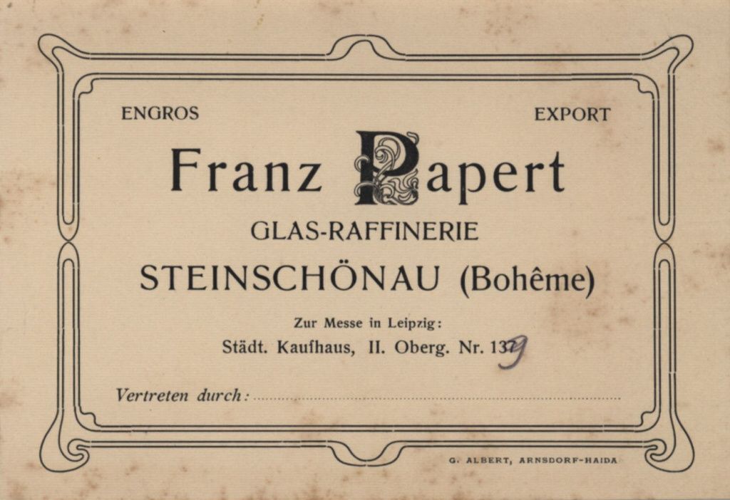 "Franz Papert Glas-Raffinerie 1905"